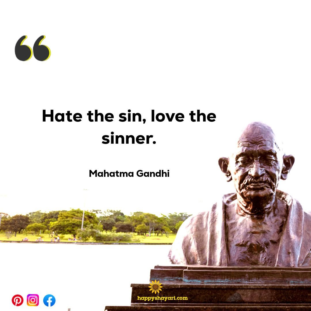 Hate the sin, love the sinner.