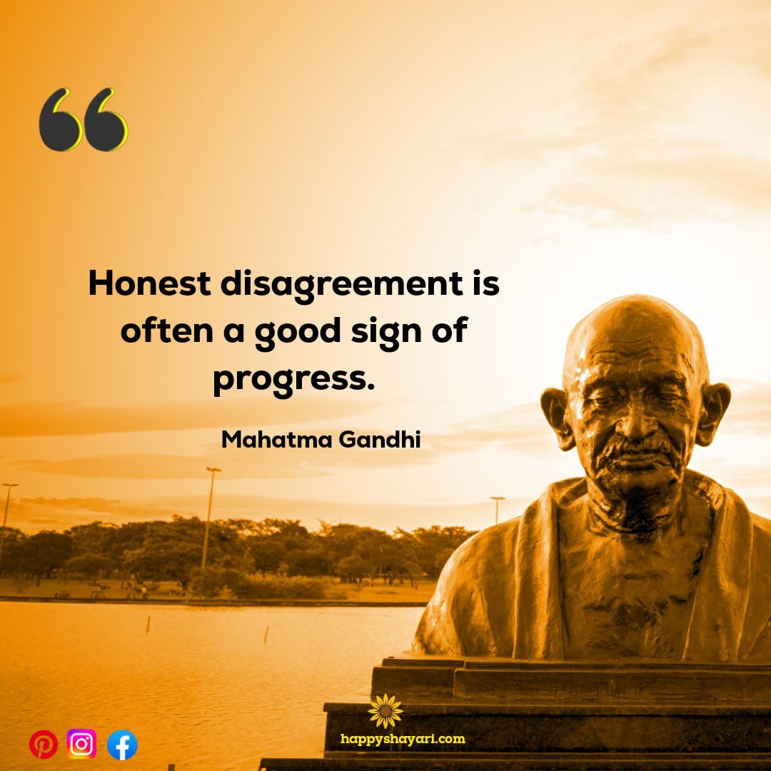 Honest disagreement is often a good sign of progress.