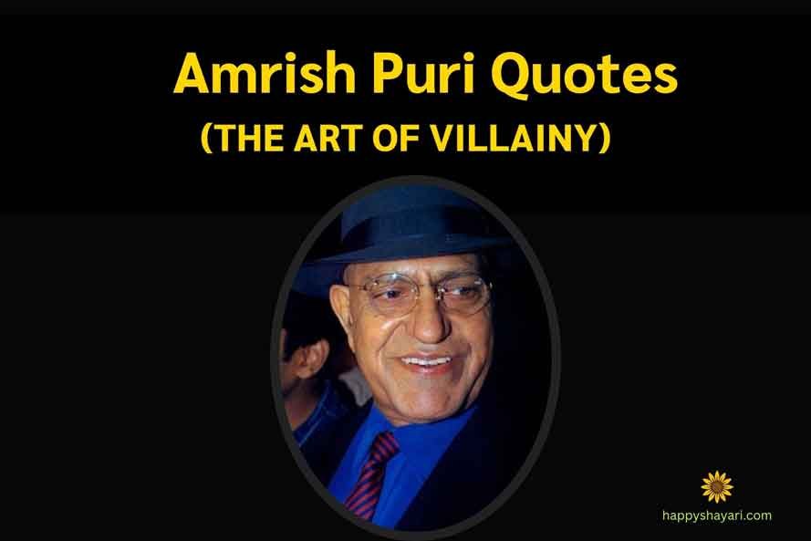 Amrish Puri Quotes THE ART OF VILLAINY