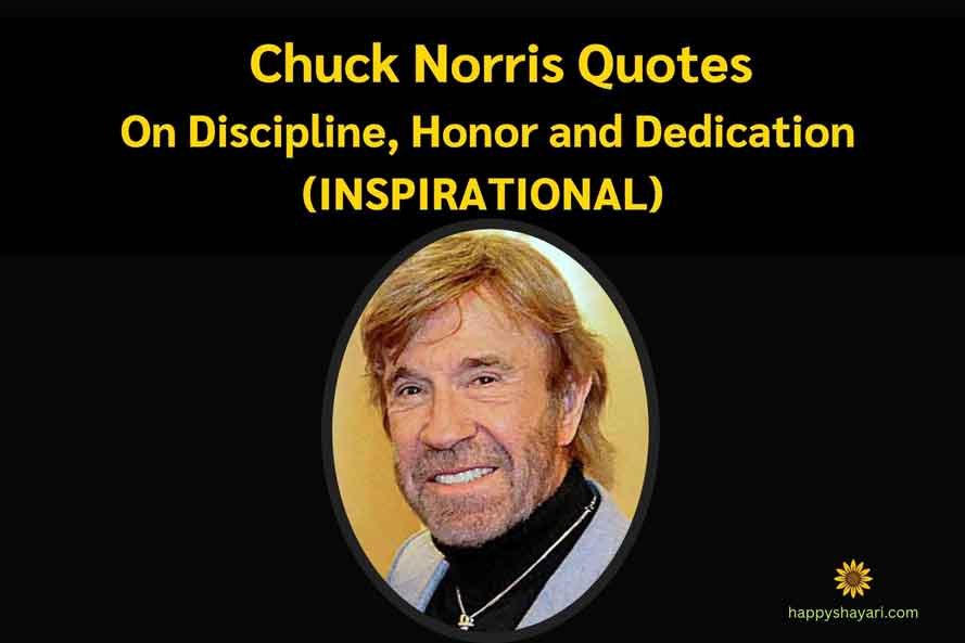 Chuck Norris Quotes on Discipline, Honor, and Dedication (INSPIRATIONAL)