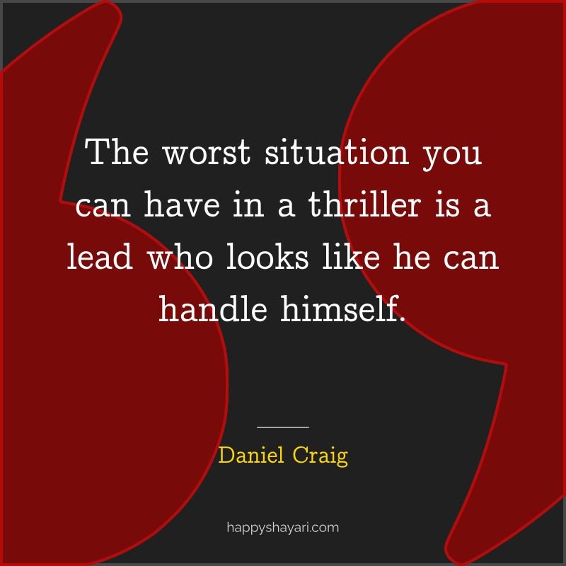 The worst situation you can have in a thriller is a lead who looks like he can handle himself.